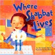 Where Shabbat Lives by Fabiyi, Jan Goldin, 9780822589464