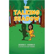 The Talking Shadow by Akhona C. Khumalo, 9789948729464