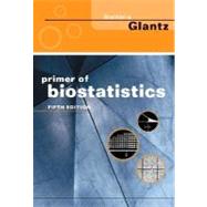 Primer of Biostatistics by Glantz, Stanton S., 9780071379465