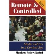 Remote And Controlled by Kerbel, Matthew Robert, 9780367319465