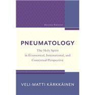 Pneumatology by Krkkinen, Veli-matti, 9780801099465
