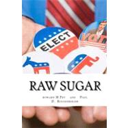 Raw Sugar by Fry, Howard M.; Ringenberger, Paul D., 9781468059465