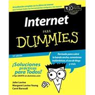La Internet Para Dummies by Levine, John R.; Levine Young, Margaret; Baroudi, Carol, 9780471799467