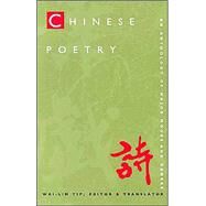 Chinese Poetry by Yip, Wai-Lim, 9780822319467