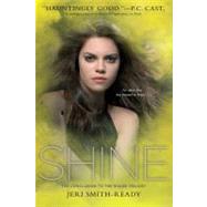 Shine by Smith-Ready, Jeri, 9781442439467