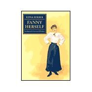 Fanny Herself by Ferber, Edna, 9780252069468