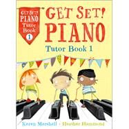 Piano Tutor Book 1 by Marshall, Karen; Hammond, Heather, 9781408179468