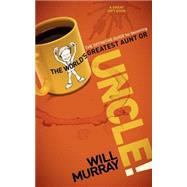 Uncle by Murray, Will, 9781600379468