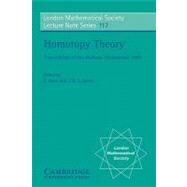 Homotopy Theory: Proceedings of the Durham Symposium 1985 by Edited by E. Rees , J. D. S. Jones, 9780521339469