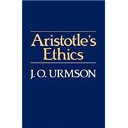 Aristotle's Ethics by Urmson, James O., 9780631159469