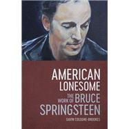 American Lonesome by Cologne-Brookes, Gavin, 9780807169469