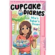 Mia's Baker's Dozen The Graphic Novel by Simon, Coco; Glass House Graphics, 9781665959469