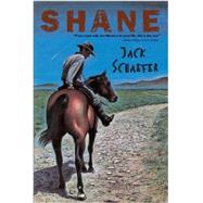 Shane by Schaefer, Jack; Smith, Roland, 9780544239470