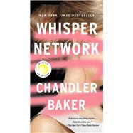 Whisper Network by Baker, Chandler, 9781250319470