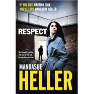 Respect by Heller, Mandasue, 9781444769470