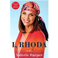 I, Rhoda by Harper, Valerie, 9781451699470