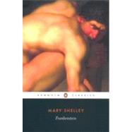 Frankenstein : Or, the Modern Prometheus by Shelley, Mary; Hindle, Maurice, 9780141439471