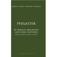 Philaster by Beaumont, Francis; Fletcher, John; Gossett, Suzanne, 9781408119471