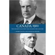 Canada 1911 by Dutil, Patrice; MacKenzie, David, 9781554889471