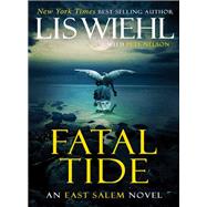 Fatal Tide by Wiehl, Lis W.; Nelson, Pete (CON), 9781595549471