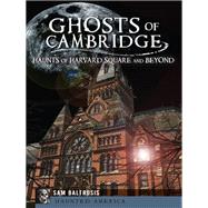 Ghosts of Cambridge by Baltrusis, Sam, 9781609499471