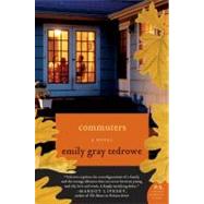 Commuters by Tedrowe, Emily Gray, 9780061859472