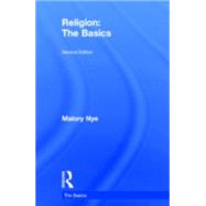 Religion: The Basics by Nye; Malory, 9780415449472