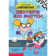 Dexter's Lab Chapter Book #6 by Pollack, Pam; Roper, Robert; Belviso, Meg, 9780439449472
