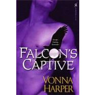 Falcon's Captive by Harper, Vonna, 9780758229472