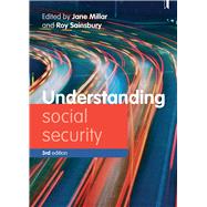 Understanding Social Security by Millar, Jane; Sainsbury, Roy, 9781447339472