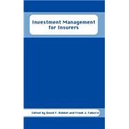 Investment Management for Insurers by Babbel, David F.; Fabozzi, Frank J., 9781883249472