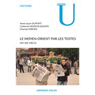 Le Moyen-Orient par les textes by Catherine Mayeur-Jaouen; Anne-Laure Dupont; Chantal Verdeil, 9782200249472