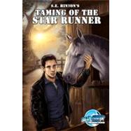 S. E. Hinton's Taming of the Star Runner by Hinton, S. E., 9781616239473