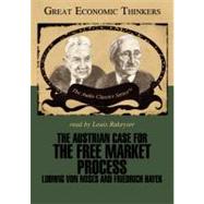 The Austrian Case for the Free Market Mass by Peterson, William; Rukeyser, Louis, 9780786169474