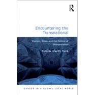 Encountering the Transnational by Meena Sharify-Funk, 9781315579474