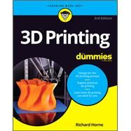 3D Printing For Dummies by Horne, Richard, 9781394169474