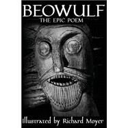 Beowulf by Anonymous; Moyer, Richard, 9781523309474