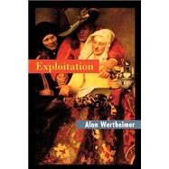 Exploitation by Wertheimer, Alan, 9780691019475