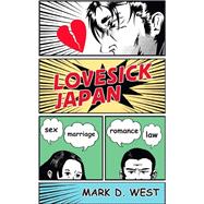 Lovesick Japan by West, Mark D., 9780801449475