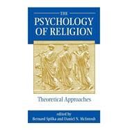 The Psychology Of Religion by Spilka,Bernard, 9780813329475