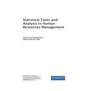 Statistical Tools and Analysis in Human Resources Management by Bhattacharyya, Dipak Kumar, 9781522549475