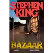 Bazaar by Stephen King, 9782226059475