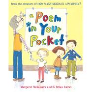 A Poem in Your Pocket (Mr. Tiffin's Classroom Series) by McNamara, Margaret; Karas, G. Brian, 9780307979476