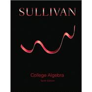 College Algebra by Sullivan, Michael, 9780321979476