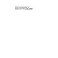 Saving Forests, Protecting People? Environmental Conservation in Central America by Schelhas, John; Pfeffer, Max J., 9780759109476