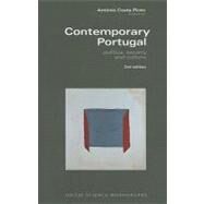 Contemporary Portugal : Politics, Society and Culture by Pinto, Antonio Costa, 9780880339476