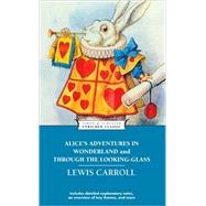 Alice's Adventures in Wonderland and Through the Looking-Glass by Carroll, Lewis, 9781439169476