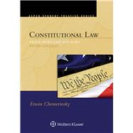 Aspen Student Treatise for Constitutional Law Principles and Policies by Chemerinsky, Erwin, 9781454849476