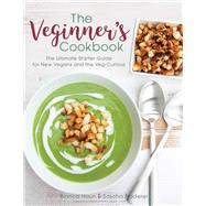 The Veginner's Cookbook by Haun, Bianca; Naderer, Sascha, 9781510729476