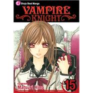 Vampire Knight, Vol. 15 by Hino, Matsuri, 9781421549477
